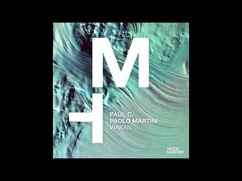 Paul C, Paolo Martini - Wakan