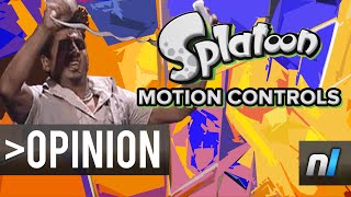 Splatoon's Motion Controls are a NECESSITY