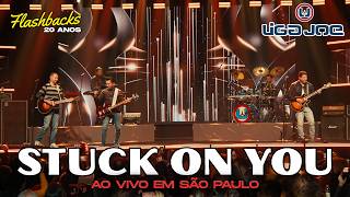 Liga Joe - Stuck On You - Ao Vivo Em São Paulo - "Flashbacks 20 Anos"