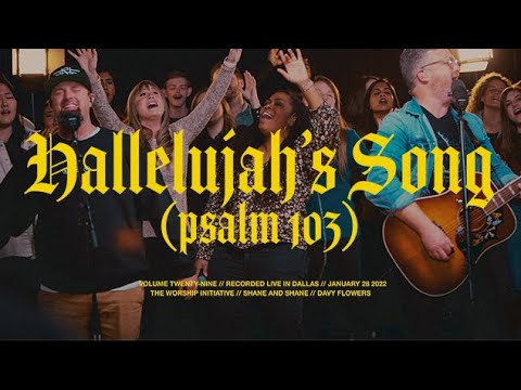 Thumbnail for Hallelujah's Song (Psalm 103) video
