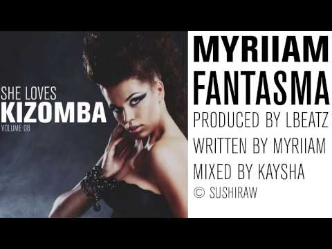 Myriiam - Fantasma [Official Audio]