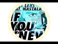 Chris Lake ft Nastala - If you knew (ATFC Vocal ...