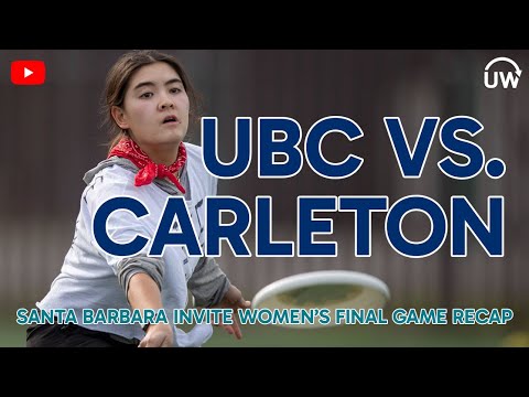UBC vs. Carleton Santa Barbara Invite Final Game Recap