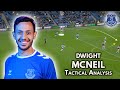 How GOOD is Dwight McNeil? ● Tactical Analysis | Skills (HD)
