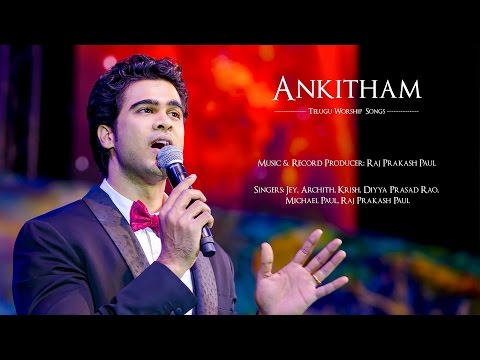 Ankitham | Full Songs Album | Offical Jukebox HQ | Raj Prakash Paul | Telugu Christian Songs