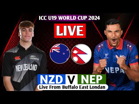 NEPAL u19 VS New Zeland ICC U19 WORLD CUP 2024 LIVE  || NEP VS NZ  LIVE MATCH WORLD CUP