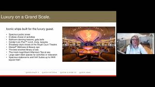 Recorded Webcast: Cunard, Luxury on a Grand Scale