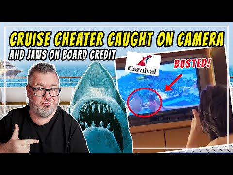 Cheater Caught on Ship Camera, Carnival? - CRUISE NEWS