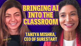 How schools can navigate AI (SureStart's Dr. Taniya Mishra) | Pioneers of AI