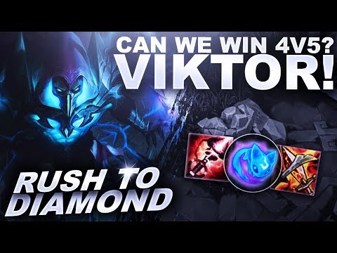 CAN WE WIN A 4V5 WITH VIKTOR? - Rush to Diamond | League of Legends