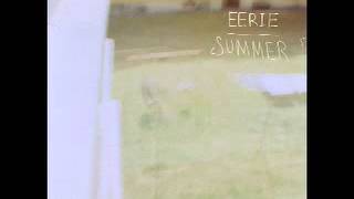 Eerie Summer -Yr Too Cool
