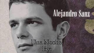 Alejandro Sanz Feat The Corrs-Una Noche