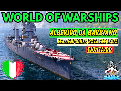 Alberico da Barbiano T10/ITA/DD⚓ – Italienisches RATATATATA! 🔥 Review | World of Warships 🚢