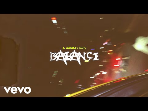 A. Nayaka - Balance (Official Lyric Video)