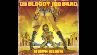 The Bloody Jug Band - Volfkiller