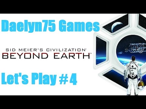 Let's Play Sid Meier's Civilization Beyond Earth #4 "Founding a City."