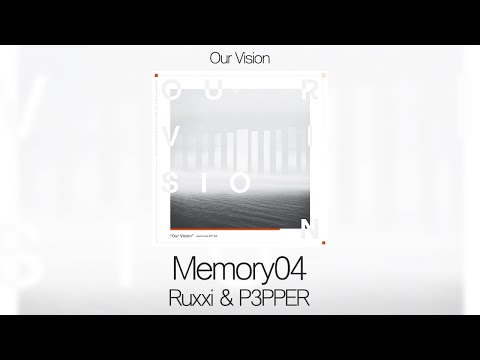 [Demo] Memory04 - Ruxxi & P3PPER