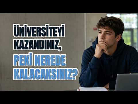 Üniversiteyi Kazandınız, Peki Nerede Kalacaksınız? Üniversite Öğrencilerine Devlet Desteği!