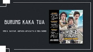 Download lagu Vino G  Bastian, Abimana Aryasatya & Tora Sudiro - Burung Kakak Tua mp3