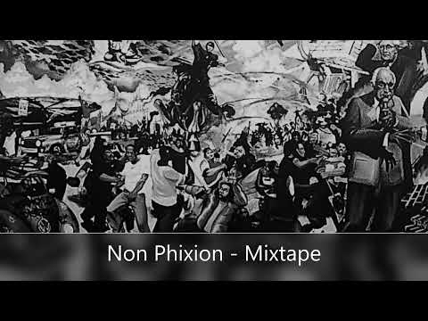 Non Phixion - Mixtape