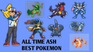 ASH ALL TIME BEST POKEMON IN POKEMON ANIMATION