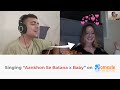 Singing Aankhon Se Batana X Baby For Strangers On Omegle