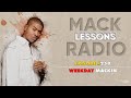 Mack Lessons EP 258 Weekday Mackin