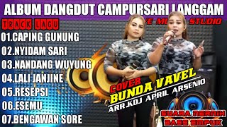 Download lagu Album dangdut campur sari langgam || live musik studio || @vavelchanel mp3 Download lagu Album dangdut campur sari langgam || live musik studio || @vavelchanel mp3