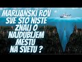 MARIJANSKI ROV Sve što Niste Znali O Najdubljem Mestu Na Svetu