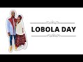 OUR LOBOLA DAY STORY