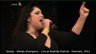 Gossip - Melody Emergency - Live at Roskilde Festival, Denmark