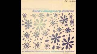 Ford's Imaginary Inferno The Imaginary Recordings Part 4 (full album)