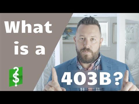 403b Retirement Plan Explained: Retirement for Teachers, Schools, Nurses, Hospitals and Non-Profits