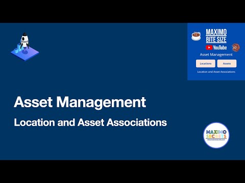 Location and Asset Associations