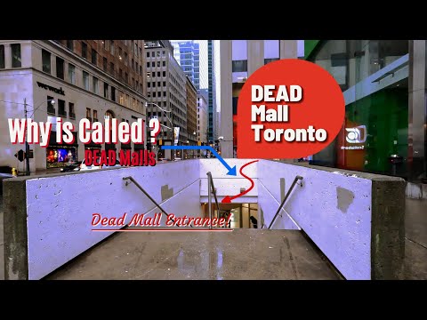 Why is it called Dead Mall? | Underground Mall in the City of Toronto, Ontario Province!
