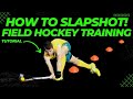 How To Slapshot! | Field Hockey Training Tutorial