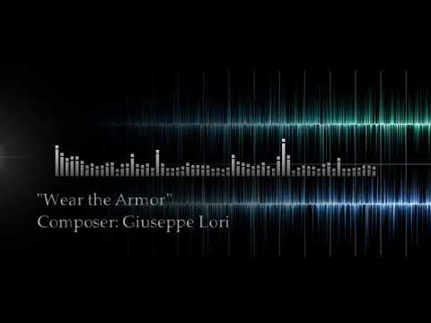 Giuseppe Lori - "Wear the Armor"
