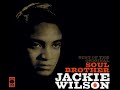 JACKIE WILSON-THINK ABOUT THE GOOD TIMES