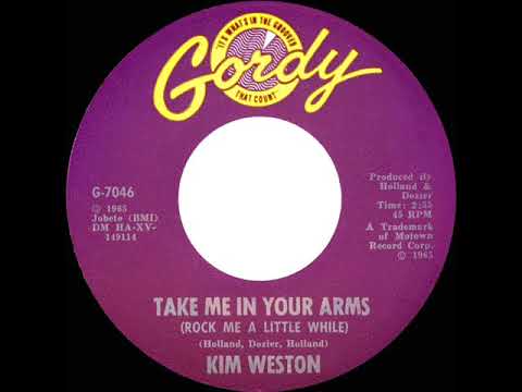 1965 HITS ARCHIVE: Take Me In Your Arms (Rock Me A Little While) - Kim Weston