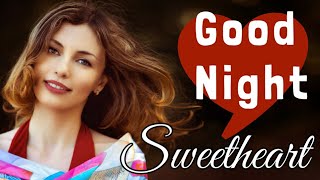 good night sweetheart • I love you message 💕