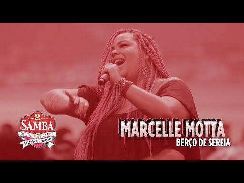 Marcelle Motta - Berço de Sereia (SSC Nova Geração Vol. 2)