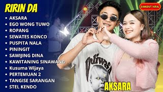 Download lagu RIRIN DA FT SADEWOK - AKSARA - EGO WONG TUWO - ROPANG - FULL ALBUM DANGDUT KOPLO TERBARU 2025 mp3