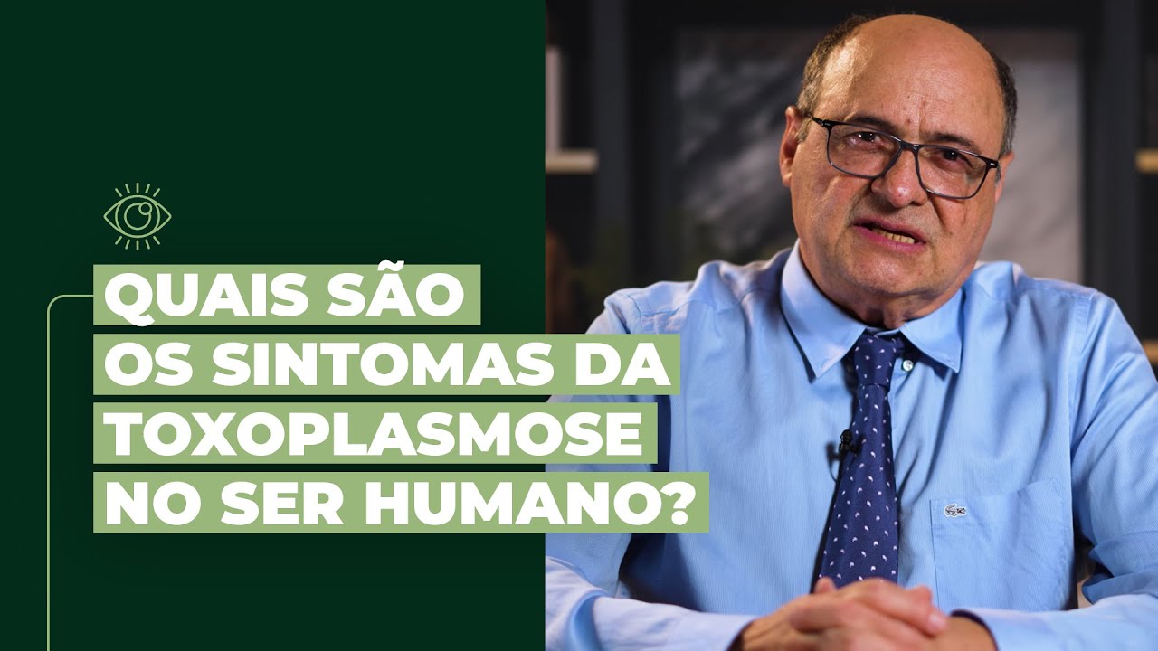 Quais São Os Sintomas Da Toxoplasmose No Ser Humano?