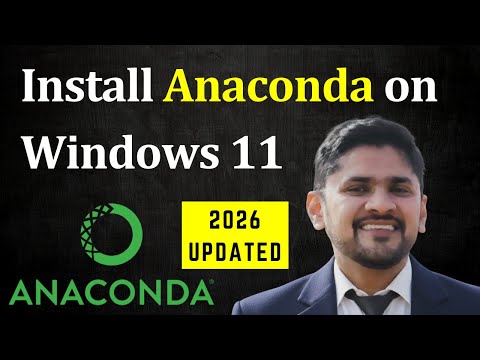How to install Anaconda on Windows 11 (Updated 2026)