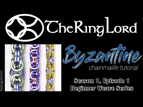 Byzantine Chainmaille Tutorial - Beginner Weave Series - TheRingLord.com