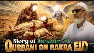 Muslims Qurbani kyun karte ha, Hazrat Ibrahim A.S. ki Qurbani ka Waqia, Eid ul-Adha 2026 (Bakra Eid)