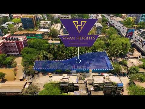 Vivan Heights Project Tour 1