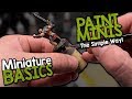 MINIATURE BASICS - HOW TO PAINT MINIATURES THE EASY WAY! FOR BEGINNERS!