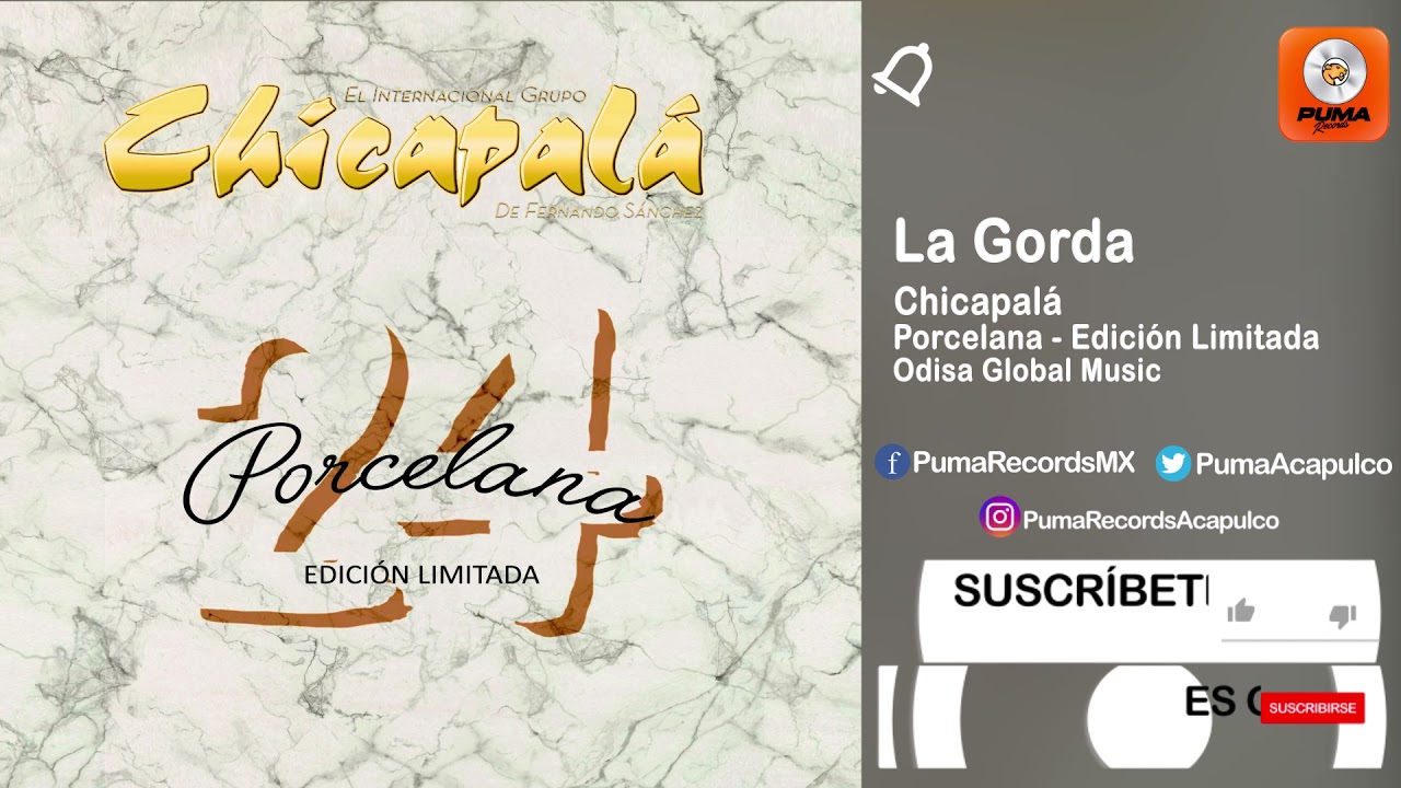 La Gorda - Chicapalá - Porcelana (Edición Limitada) - Odisa Global Music