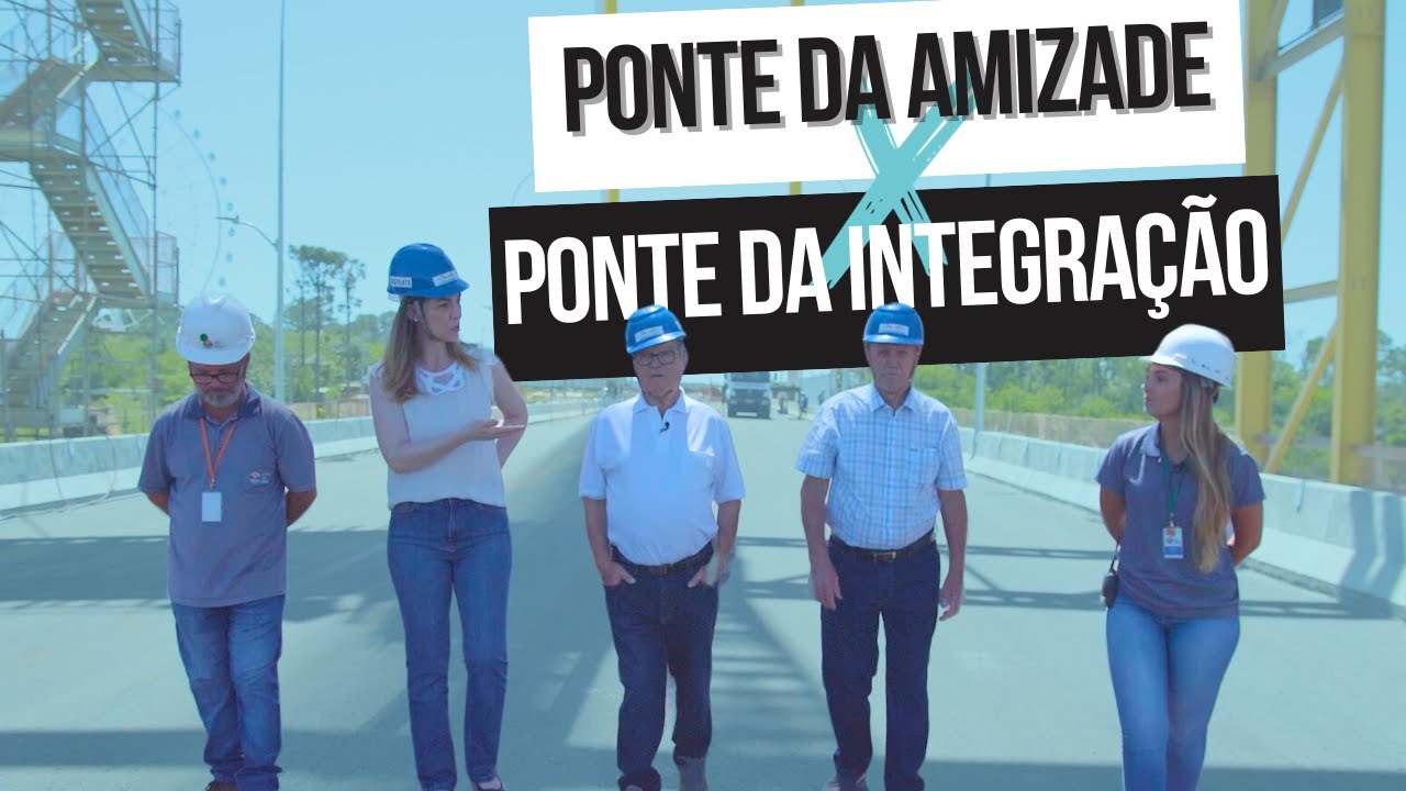 Quais as diferenças entre a Ponte da Amizade e a Ponte da Integração, ligando o Brasil ao Paraguai?